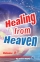 Healing from Heaven, Volume 1