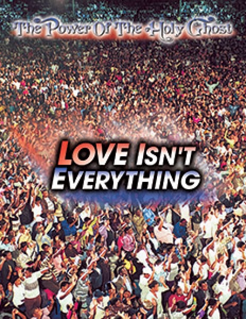 Love Isn’t Everything