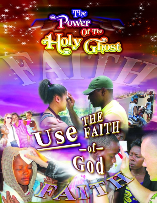 Use the Faith of God
