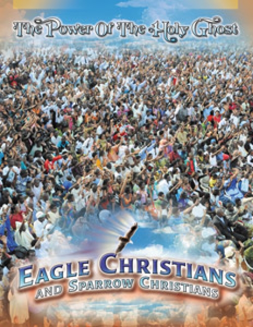 Eagle Christians and Sparrow Christians