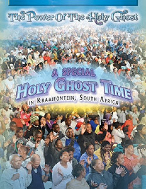 A Special Holy Ghost Time in Kraaifontein, South Africa