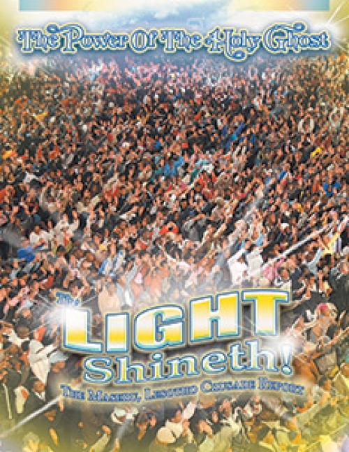 The Light Shineth!