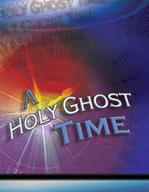 A Holy Ghost Time