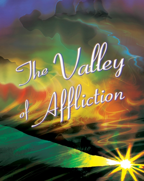The Valley of Affliction