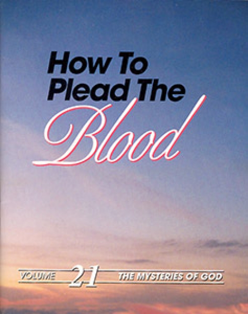 How to Plead the Blood