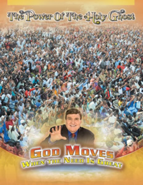 God Moves When the Need Is Great