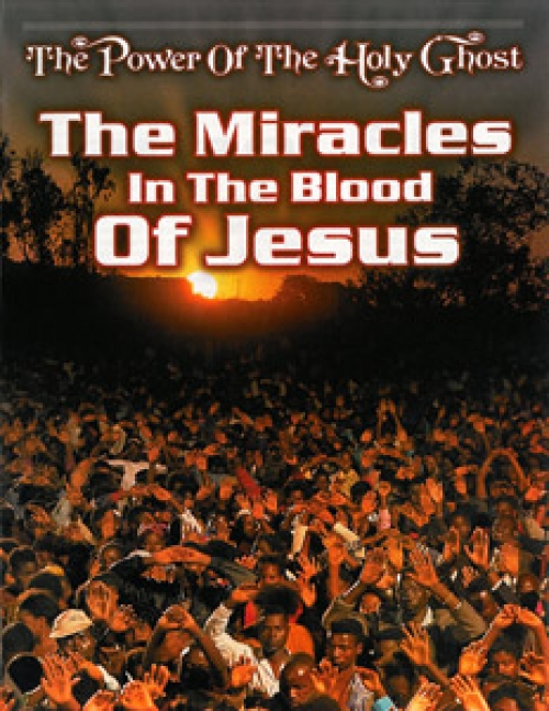 The Miracles in the Blood of Jesus