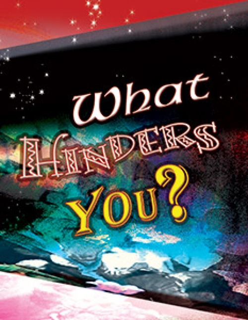 What Hinders You?