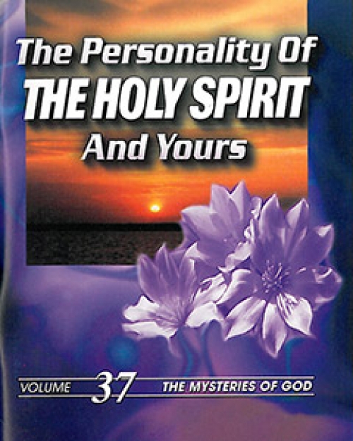 The Personality of the Holy Spirit and Yours