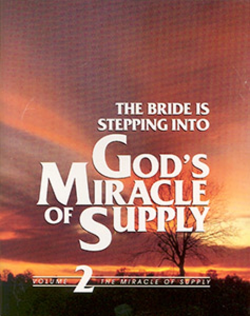 The Bride Is Stepping into God’s Miracle of Supply