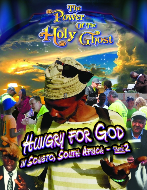 Hungry For God In Soweto, South Africa - Part 2