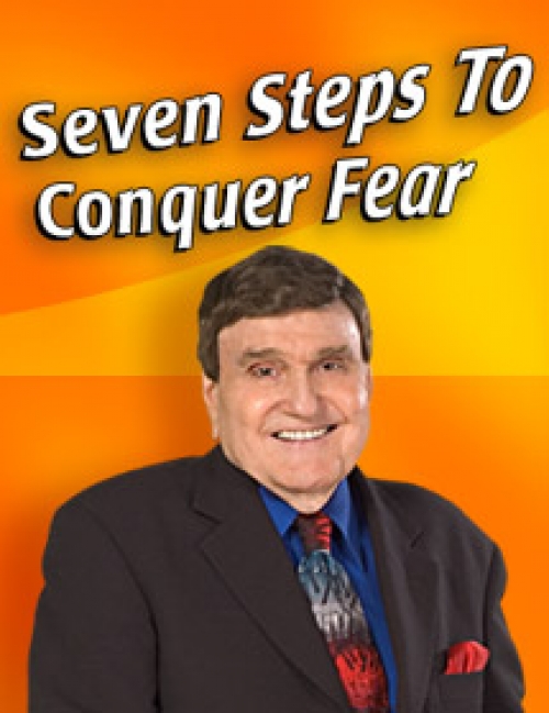 Seven Steps to Conquer Fear